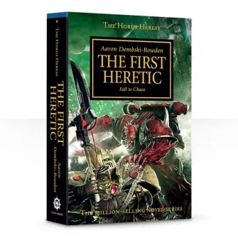 Warhammer knjige - Horus Heresy: The First Heretic (pb)