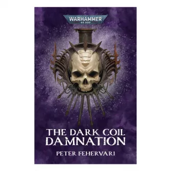 Warhammer knjige - The Dark Coil: Damnation (pb omnibus)