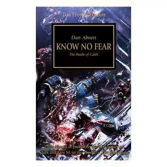 Warhammer knjige - Horus Heresy: Know No Fear (pb)