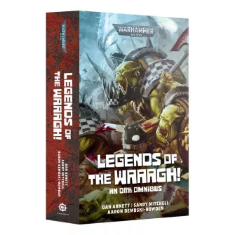 Warhammer knjige - Legends of the Waaagh! (pb)