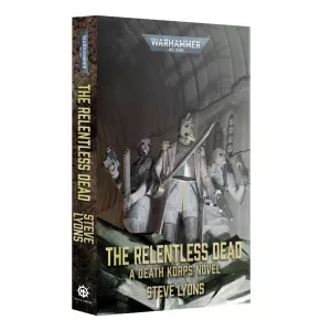 The Relentless Dead (pb)