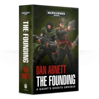 Warhammer knjige - Gaunt's Ghosts: The Founding (pb)
