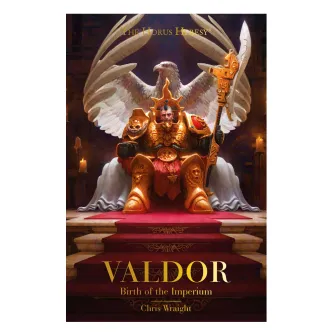Warhammer knjige - Valdor: Birth of the Imperium (pb)